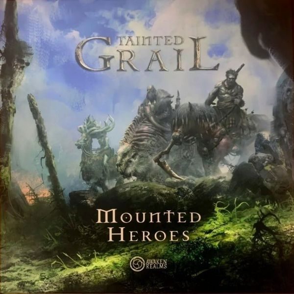 Tainted Grail - Mounted Heroes