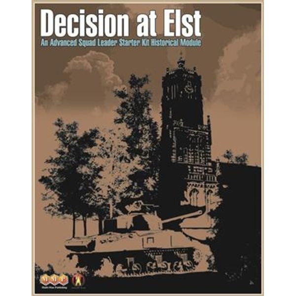 ASL: Decision at Elst