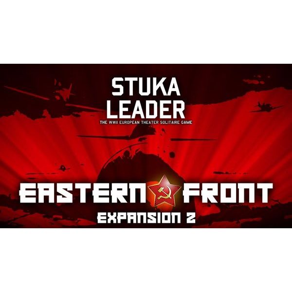 Stuka Leader - Exp 2: Eastern Front 2