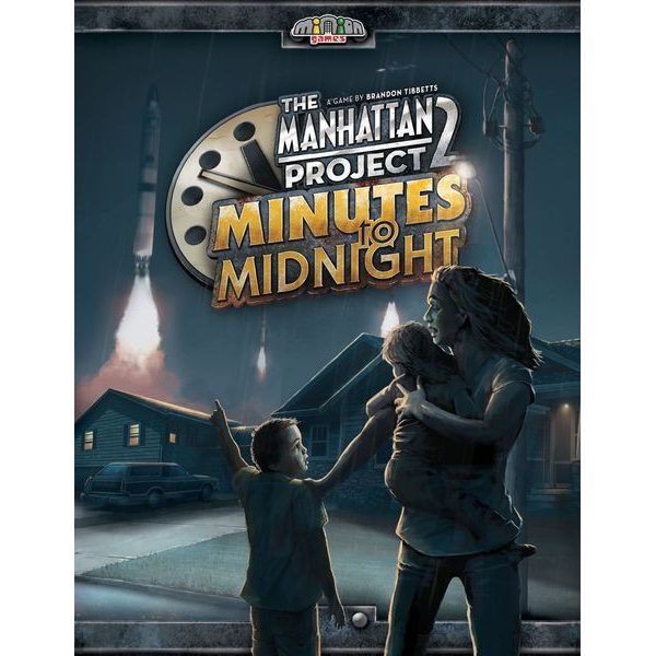 The Manhattan Project 2: Minutes to Midnight