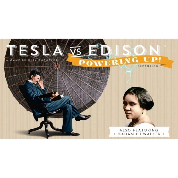 Tesla vs Edison - Powering Up!