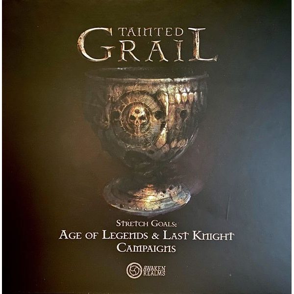 Tainted Grail - Stretch Goals: Age of Legends & Last Knight