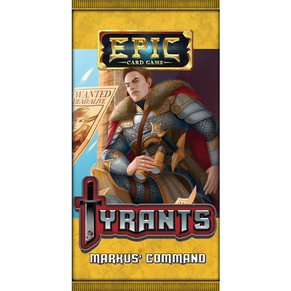 Epic: Tyrants - Markus' Command