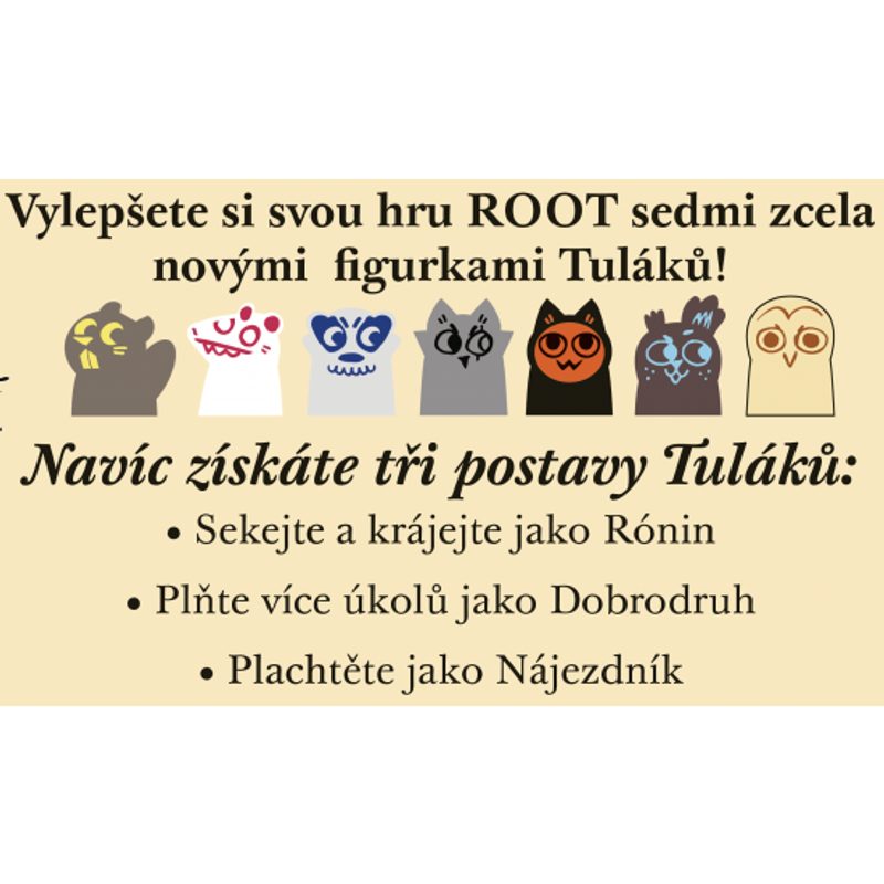 Root - Další Tuláci