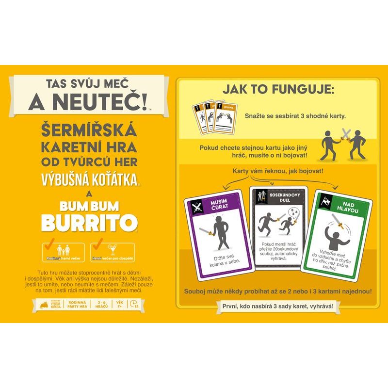 Tas svůj meč a neuteč!