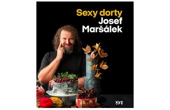 Sexy dorty - Josef Maršálek