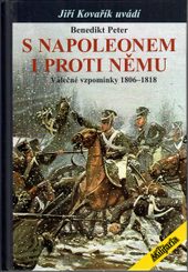 S NAPOLEONEM I PROTI NĚMU - Benedikt Peter