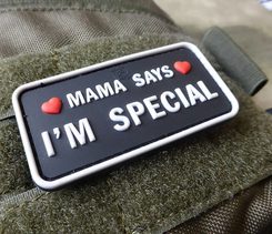 MAMA SAYS - I´M SPECIAL Patch, SWAT, nášivka