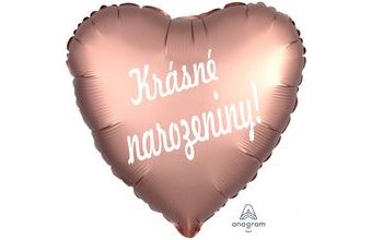 Balónek fóliový růžovo zlaté srdíčko Krásné narozeniny!