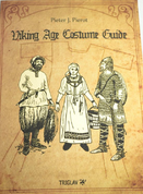 VIKING AGE COSTUME GUIDE BY PIETER J. PIEROT - BOOKS