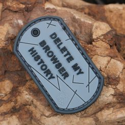 Delete my Browser History Dog Tag Rubber Patch