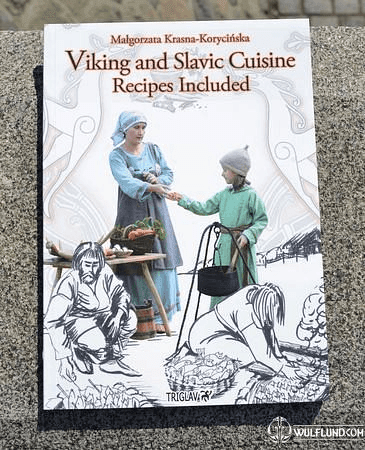 VIKING AND SLAVIC CUISINE. RECIPES INCLUDED