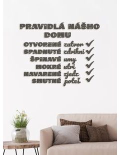 Drevený citát "Pravidlá nášho domu"