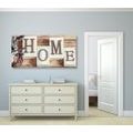 CANVAS PRINT THE LETTERS HOME - PICTURES WITH INSCRIPTIONS AND QUOTES - PICTURES