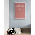 POSTER DOG WITH THE INSCRIPTION LOVE IN A PINK DESIGN - MOTIFS FROM OUR WORKSHOP - POSTERS
