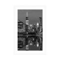 POSTER WITH MOUNT REFLECTION OF MANHATTAN IN WATER IN BLACK AND WHITE - BLACK AND WHITE - POSTERS