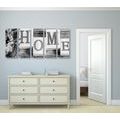 5-PIECE CANVAS PRINT LETTERS HOME IN BLACK AND WHITE - BLACK AND WHITE PICTURES - PICTURES