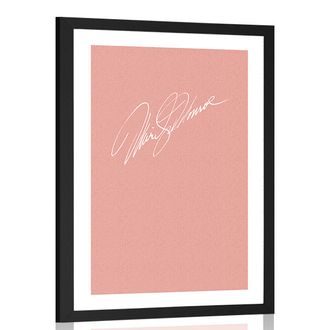 POSTER WITH MOUNT MARILYN MONROE SIGNATURE - MOTIFS FROM OUR WORKSHOP - POSTERS