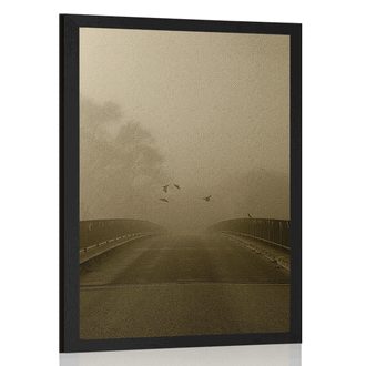POSTER BIRDS FLYING OVER A BRIDGE IN SEPIA - BLACK AND WHITE - POSTERS