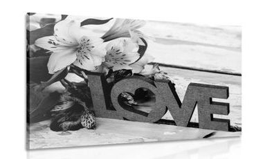 CANVAS PRINT WITH A WOODEN INSCRIPTION LOVE IN BLACK AND WHITE - BLACK AND WHITE PICTURES - PICTURES