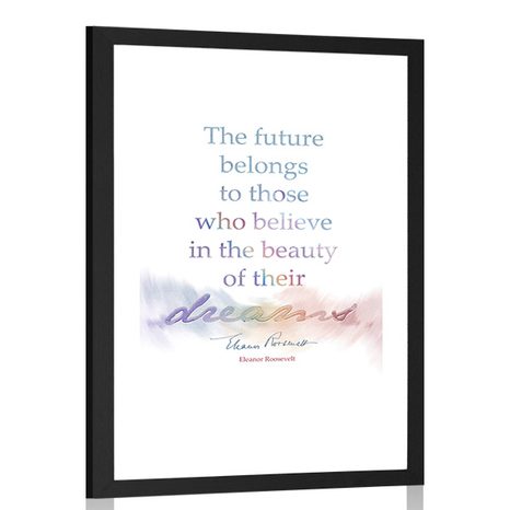 POSTER WITH MOUNT AND A MOTIVATIONAL QUOTE - ELEANOR ROOSEVELT - MOTIFS FROM OUR WORKSHOP - POSTERS