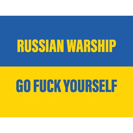 Samolepka RUSSIAN WARSHIP GO FUCK YOUSELF