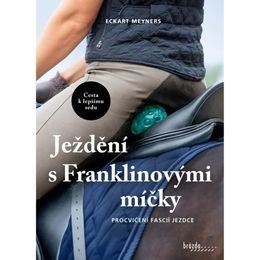 Publ Meyners Ježdění s Franklinovými míčky