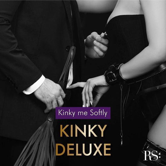RS Kinky Me Softly