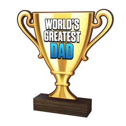 Worlds Greatest Dad Real Wood Trophy Cup