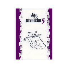 Já & písnička 5. díl - zpěvník