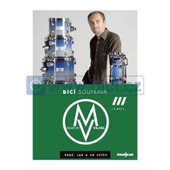 Martin Vajgl: Bicí souprava – proč, jak a co cvičit (DVD 3. díl)