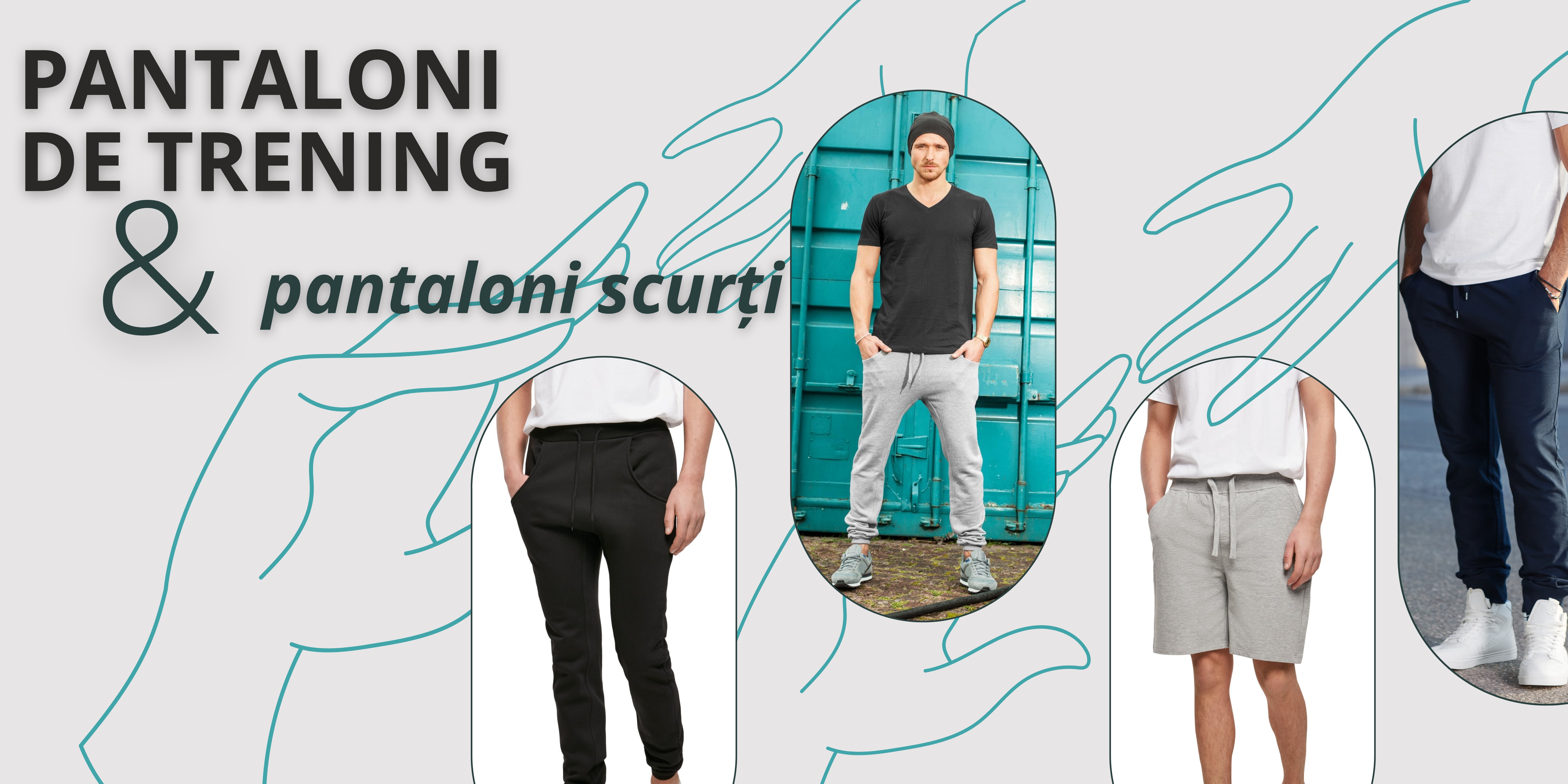 Pantaloni de trening & Pantaloni scurți