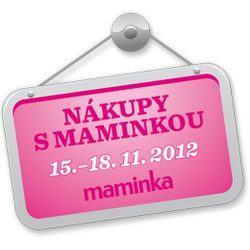 Nákupy s Maminkou 15.-18.11.2012