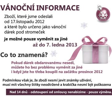 Vánoční pracovní doba / Výměna zboží až do 7.ledna 2013