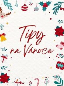 Vianočné tipy