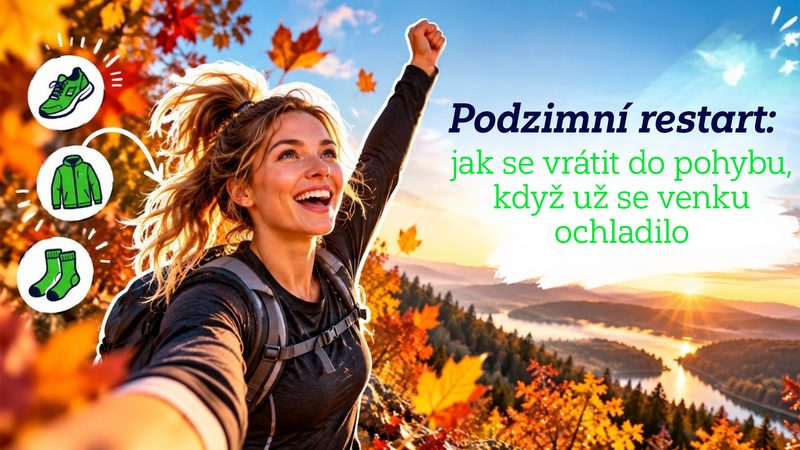 Podzimní restart: Jak se vrátit do pohybu, když už se venku ochladilo