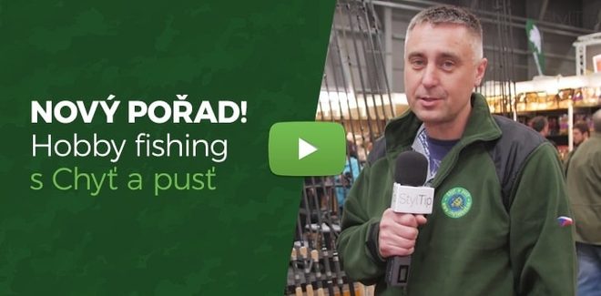 Hobby fishing s Chyť a Pusť - Richard se učí rybařit III.