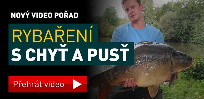 Seriál o rybaření s Chyť a pusť