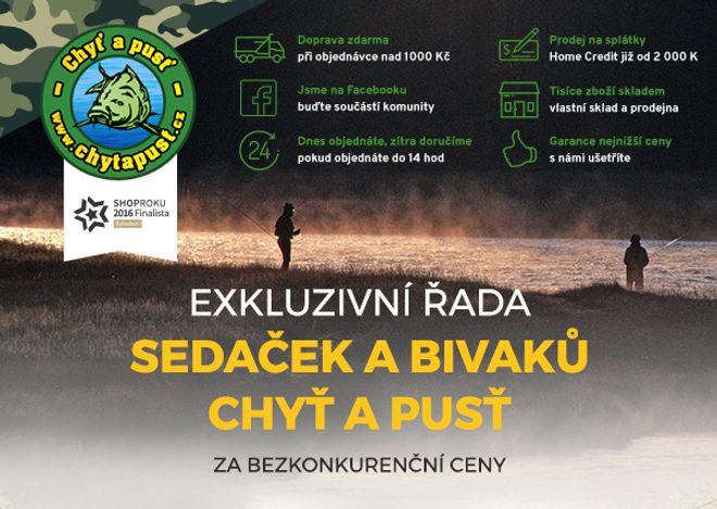 Exkluzivní řada sedaček a bivaků Chyť a pusť za bezkonkurenční ceny