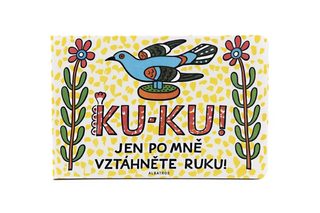 Knížka Ku-ku jen po mně vztáhněte ruku 2+