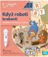 ALBI Kouzelné čtení Kniha interaktivní Když roboti brebentí