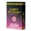 Karty bez cenzury: Mezi nohama