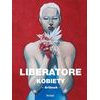 LIBERATORE: KOBIETY