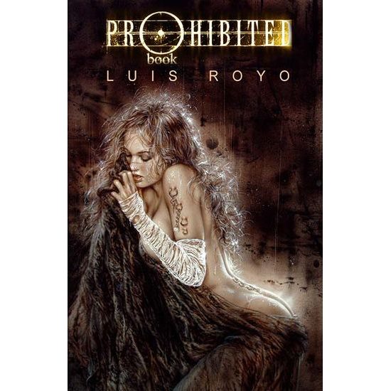 Luis Royo PROHIBITED BOOK I