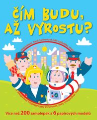 Čím budu až vyrostu?