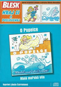 CD O Popelce / Malá mořská víla