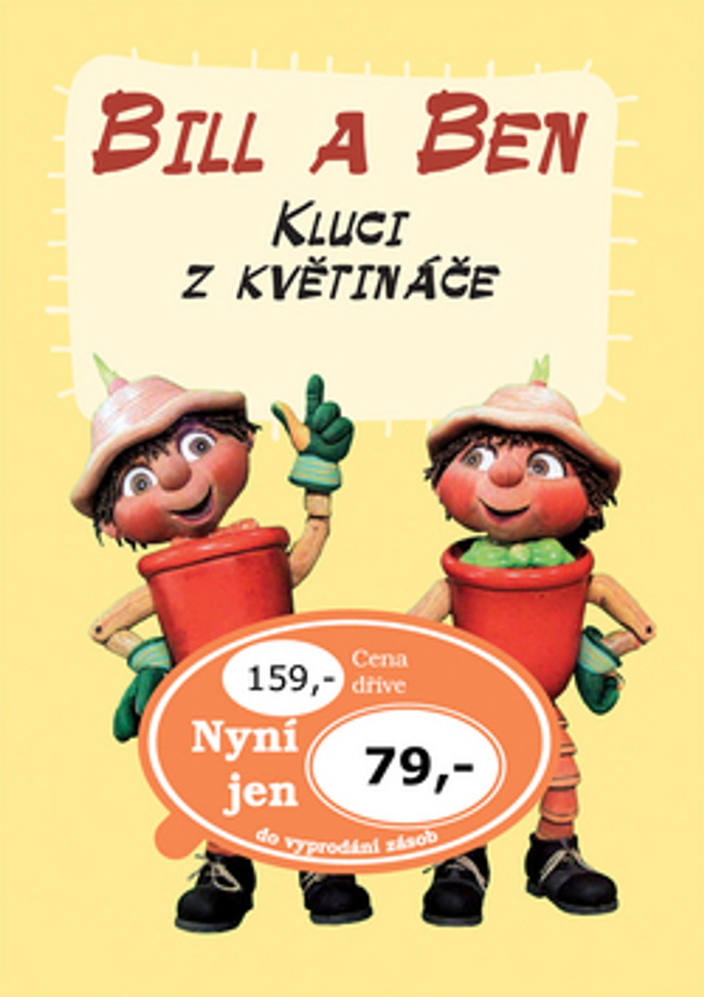 Bill a Ben Kluci z kvtine