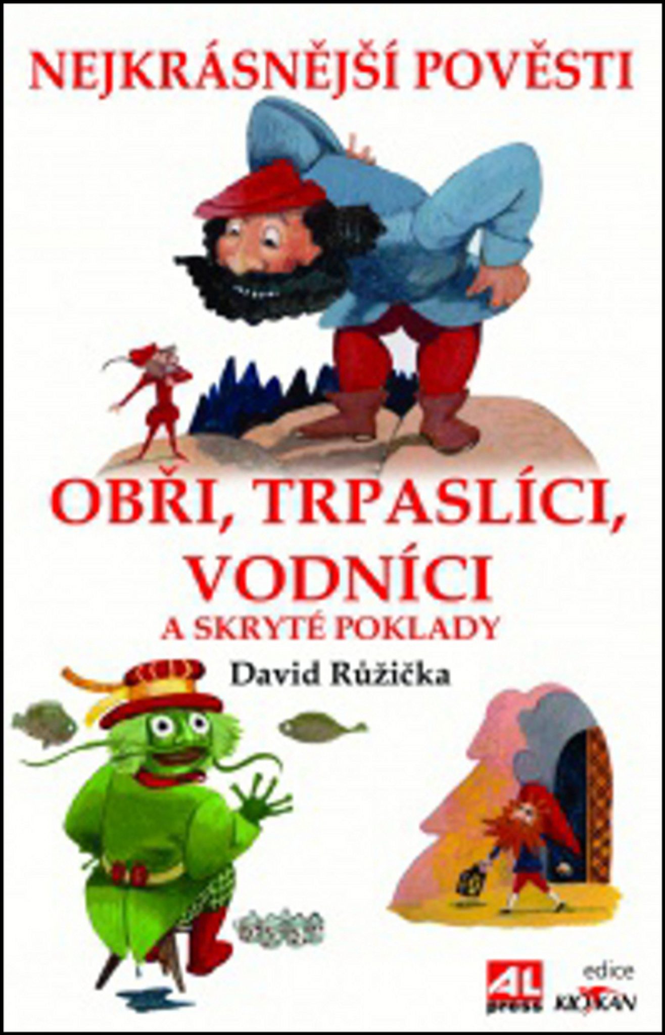 Obi, trpaslci, vodnci a skryt poklady