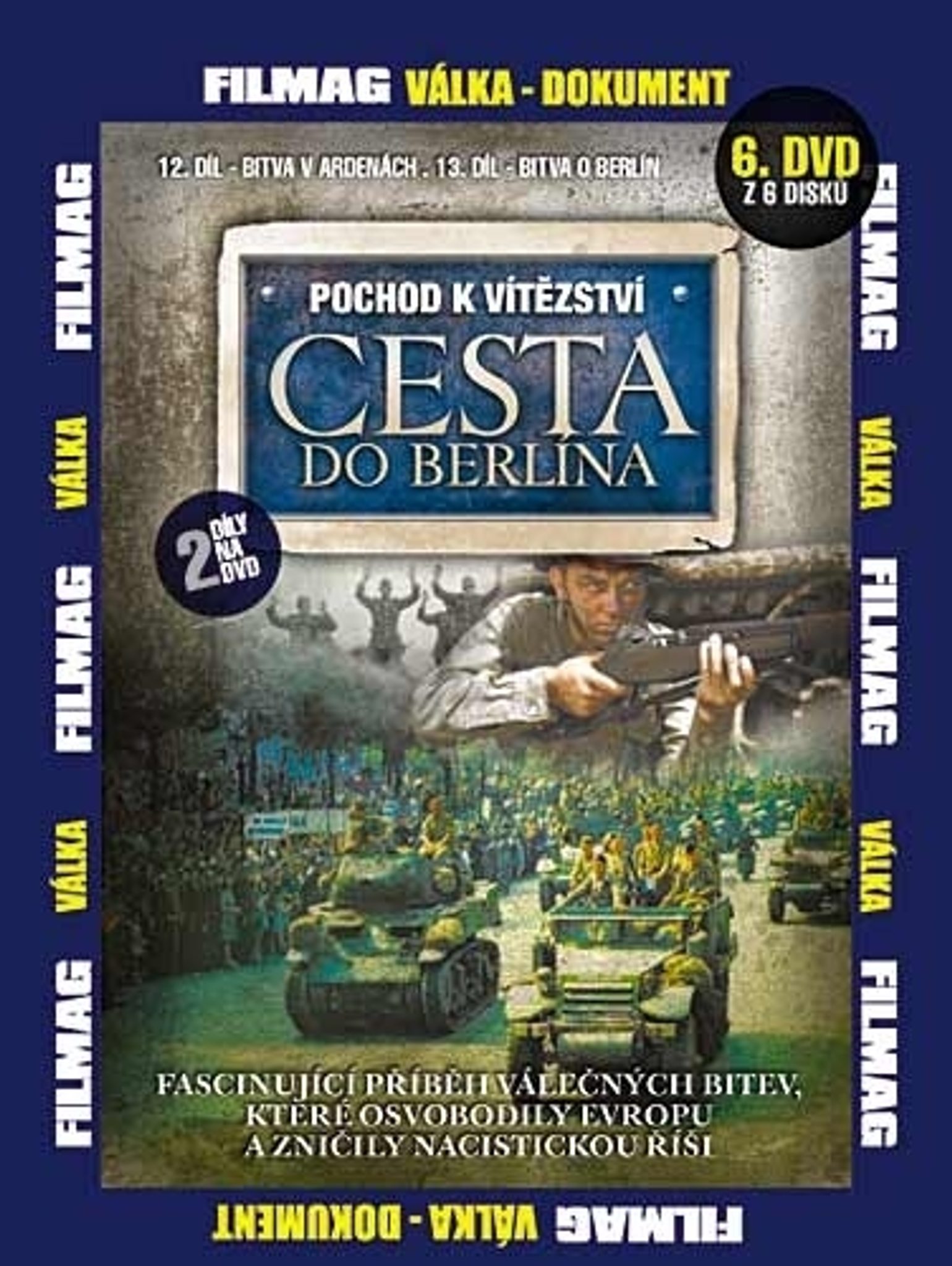 DVD Pochod k vtzstv - Cesta do Berlna 6