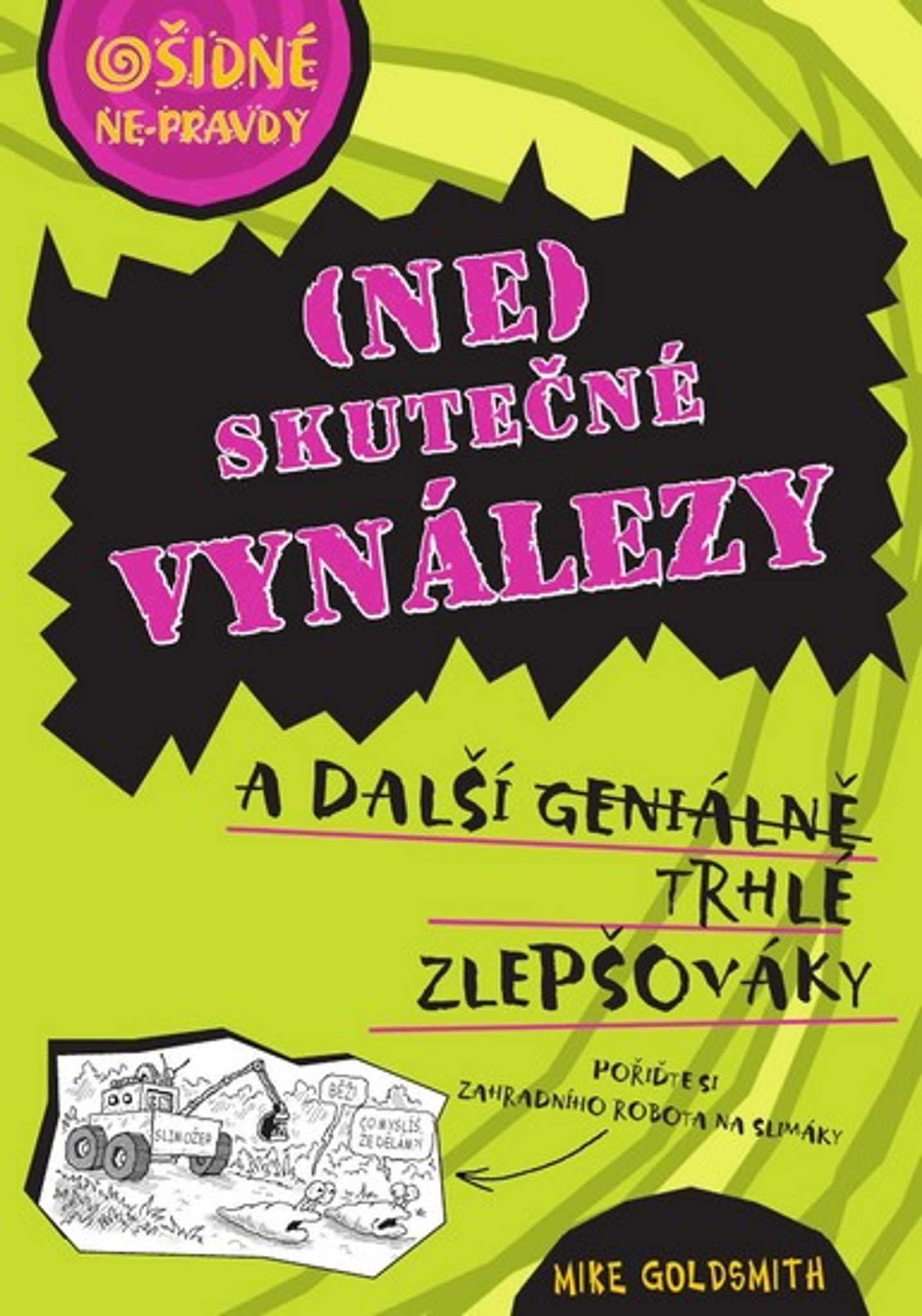 Oidn nepravdy - (Ne)skuten vynlezy